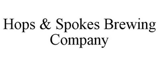 HOPS & SPOKES BREWING COMPANY