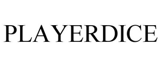 PLAYERDICE