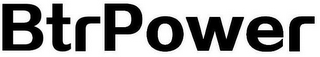 BTRPOWER