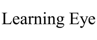 LEARNING EYE