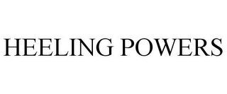 HEELING POWERS