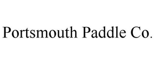 PORTSMOUTH PADDLE CO.