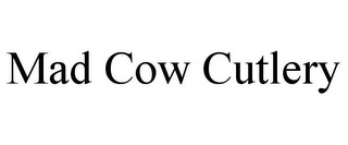 MAD COW CUTLERY