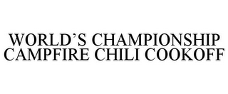 WORLD'S CHAMPIONSHIP CAMPFIRE CHILI COOKOFF