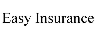 EASY INSURANCE