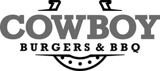 COWBOY BURGERS & BBQ