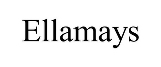 ELLAMAYS