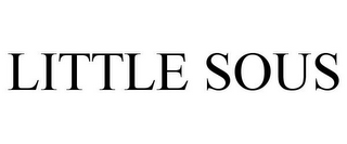 LITTLE SOUS