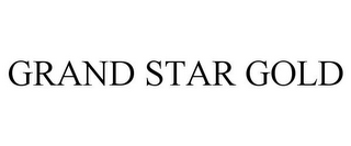 GRAND STAR GOLD