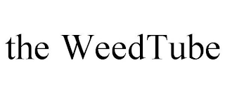 THE WEEDTUBE