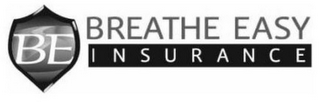 BE BREATHE EASY INSURANCE