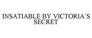 INSATIABLE BY VICTORIA'S SECRET