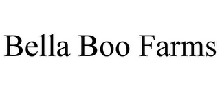 BELLA BOO FARMS