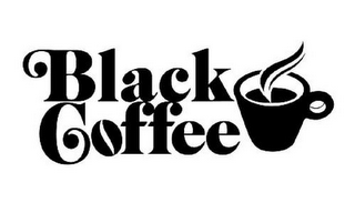 BLACK COFFEE