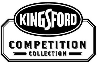 KINGSFORD COMPETITION COLLECTION