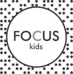 FOCUS KIDS