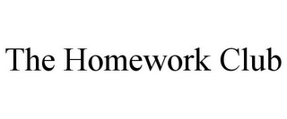 THE HOMEWORK CLUB