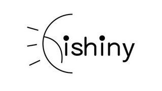 HISHINY