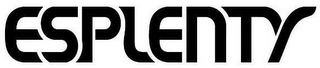 ESPLENTY