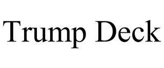 TRUMP DECK