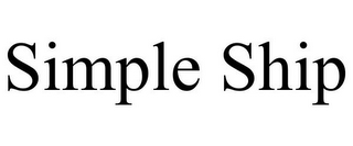 SIMPLE SHIP