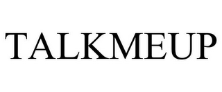 TALKMEUP