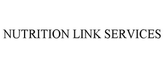 NUTRITION LINK SERVICES