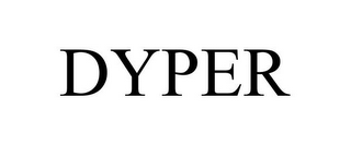 DYPER