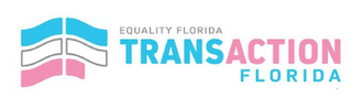 EF EQUALITY FLORIDA TRANSACTION FLORIDA