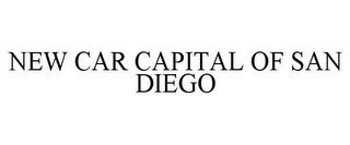 NEW CAR CAPITAL OF SAN DIEGO