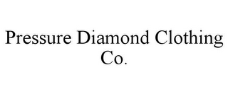 PRESSURE DIAMOND CLOTHING CO.