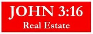 JOHN 3:16 REAL ESTATE