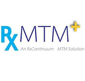 RXMTM+ AN RXCONTINUUM MTM SOLUTION