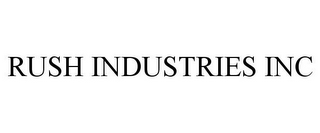 RUSH INDUSTRIES INC