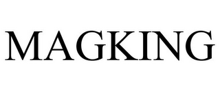 MAGKING