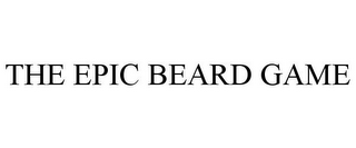 THE EPIC BEARD GAME