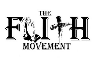 THE FAITH MOVEMENT