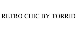 RETRO CHIC BY TORRID