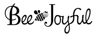 BEE JOYFUL