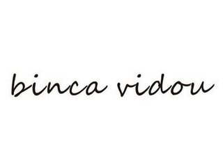 BINCA VIDOU