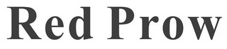 RED PROW