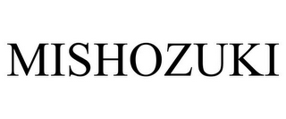 MISHOZUKI