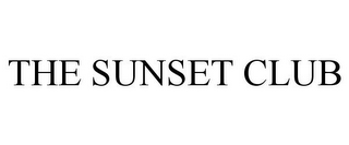 THE SUNSET CLUB