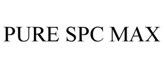 PURE SPC MAX