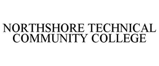 NORTHSHORE TECHNICAL COMMUNITY COLLEGE