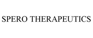 SPERO THERAPEUTICS