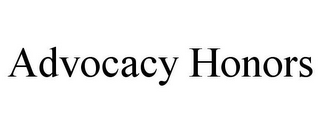 ADVOCACY HONORS