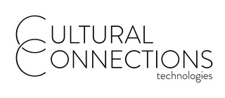 CULTURAL CONNECTIONS TECHNOLOGIES