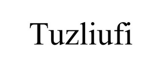 TUZLIUFI