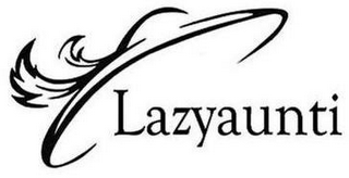 LAZYAUNTI